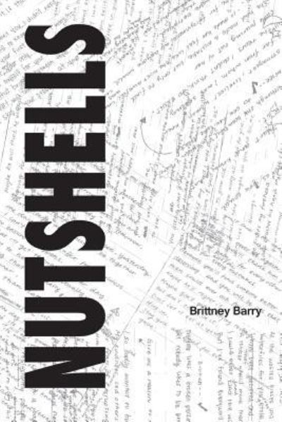 Cover for Brittney Barry · Nutshells (Paperback Book) (2016)