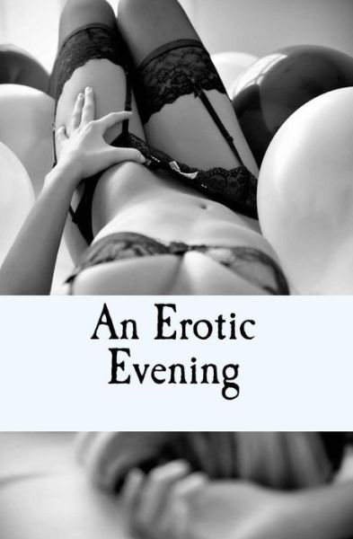 Cover for Avry Rose · An Erotic Evening (Paperback Book) (2016)