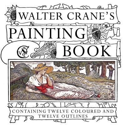 Cover for Walter Crane · Walter Crane's Painting Book (Paperback Book) (2015)