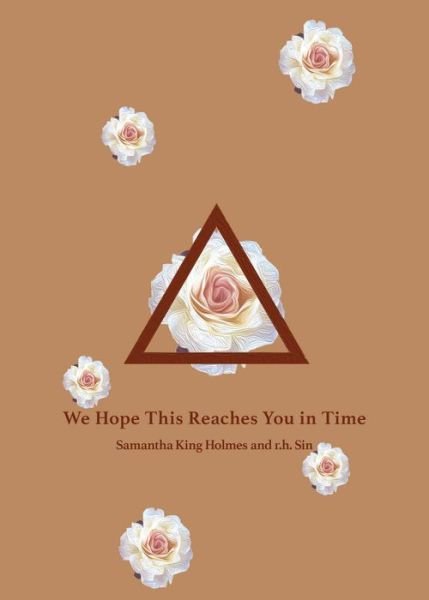 R.h. Sin · We Hope This Reaches You in Time (Taschenbuch) (2020)