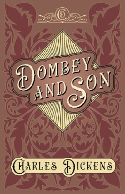 Cover for Charles Dickens · Dombey and Son - With Appreciations and Criticisms By G. K. Chesterton (Gebundenes Buch) (2020)