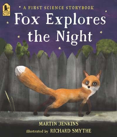 Cover for Martin Jenkins · Fox Explores the Night: A First Science Storybook (Paperback Book) (2022)