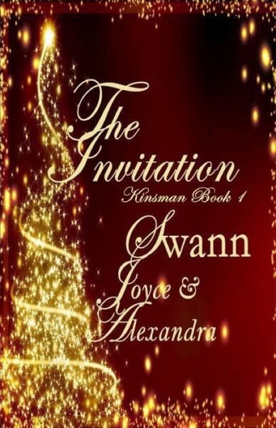 Cover for Joyce Swann · The Invitation (Kinsman Book 1) (Taschenbuch) (2017)