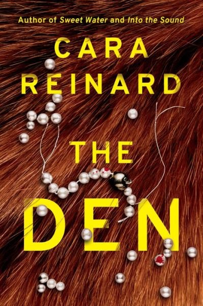 Cover for Cara Reinard · The Den (Paperback Book) (2022)