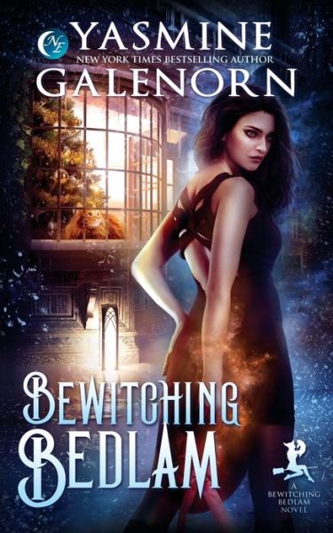 Bewitching Bedlam - Yasmine Galenorn - Books - Createspace Independent Publishing Platf - 9781543003765 - February 7, 2017