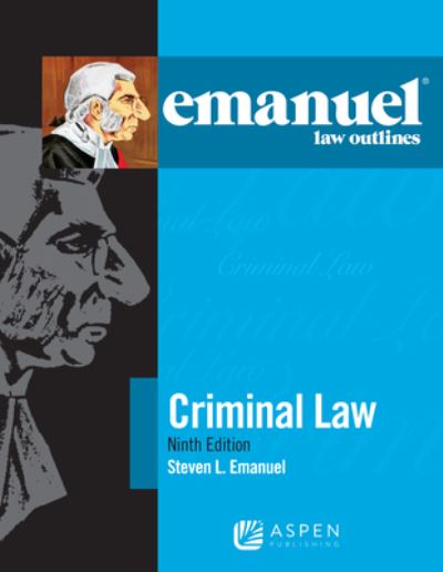 Cover for Steven L. Emanuel · Emanuel Law Outlines for Criminal Law (Book) (2021)