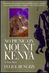 Cover for Felice Benuzzi · No Picnic on Mount Kenya: A Daring Escape, a Perilous Climb (Paperback Bog) (1999)
