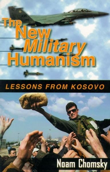 Cover for Noam Chomsky · The New Military Humanism (Paperback Bog) (2002)