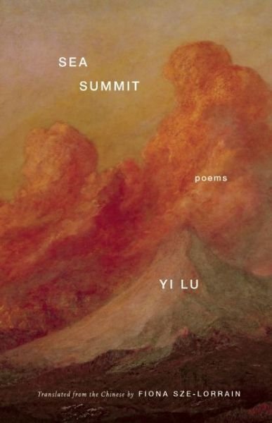 Cover for Yi Lu · Sea Summit: Poems (Paperback Bog) (2016)