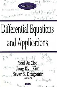 Cover for Yeol Je Cho · Differential Equations &amp; Applications, Volume 4 (Hardcover Book) (2007)