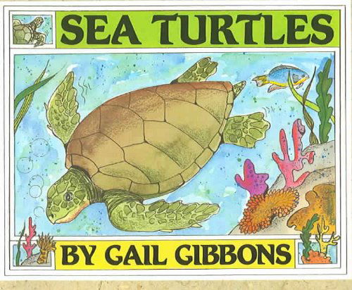 Cover for Gail Gibbons · Sea Turtles (Live Oak Readalong) (Paperback Book) (1999)