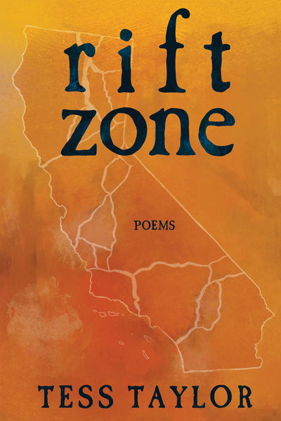 Cover for Tess Taylor · Rift Zone (Paperback Book) (2020)