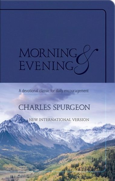 Cover for Charles Spurgeon · Morning and Evening (Leather Book) [Kjv edition] (2011)