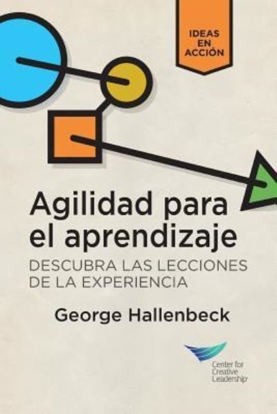 Cover for George Hallenbeck · Learning Agility (Paperback Book) (2018)