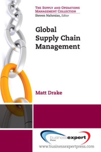 Cover for Matt Drake · Global Supply Chain Management (Taschenbuch) (2012)