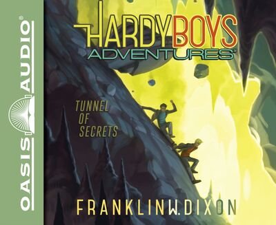 Cover for Franklin W. Dixon · Tunnel of Secrets (CD) (2015)