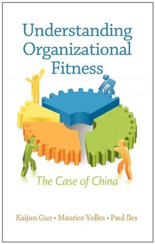Cover for Maurice Yolles · Understanding Organizational Fitness: the Case of China (Hc) (Hardcover Book) (2011)