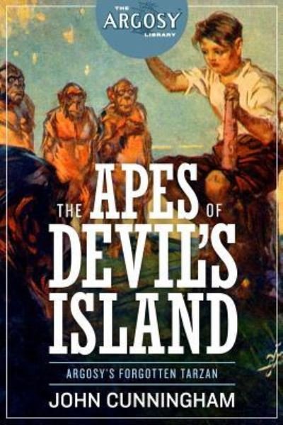 Cover for John Cunningham · The Apes of Devil's Island (Paperback Book) (2018)