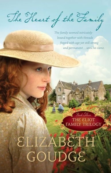 Cover for Elizabeth Goudge · The Heart of the Family - Eliot Family Trilogy (Pocketbok) (2013)