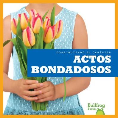 Cover for Rebecca Pettiford · Actos bondadosos (Paperback Book) (2018)