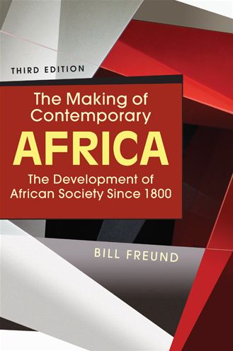 Cover for Bill Freund · Making of Contemporary Africa: The Development of African Society Since 1800 (Paperback Book) [3 Revised edition] (2016)