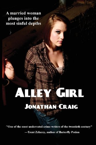 Alley Girl - Jonathan Craig - Books - Black Curtain Press - 9781627550765 - May 7, 2013