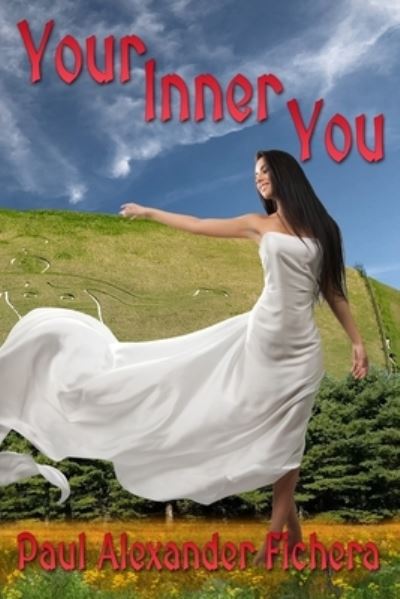 Cover for Paul Alexander Fichera · Your Inner You (Paperback Book) (2020)