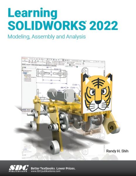 Cover for Randy H. Shih · Learning SOLIDWORKS 2022: Modeling, Assembly and Analysis (Paperback Book) (2022)