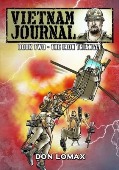 Vietnam Journal - Book 2 - Don Lomax - Libros - Caliber Comics - 9781635298765 - 30 de septiembre de 2019
