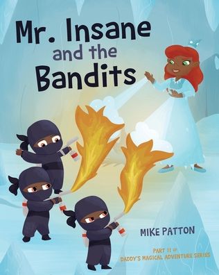 Cover for Mike Patton · Mr. Insane and the Bandits (Pocketbok) (2022)