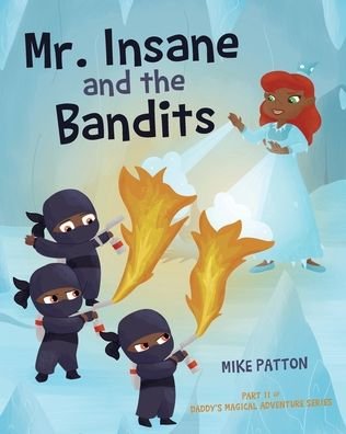 Cover for Mike Patton · Mr. Insane and the Bandits (Paperback Book) (2022)