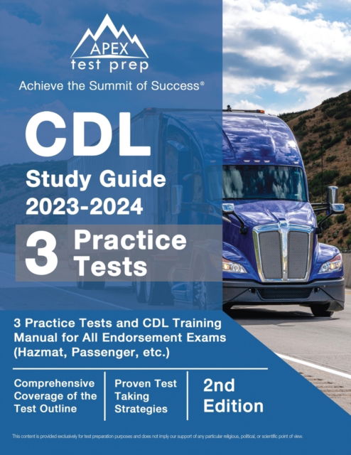 Cover for J M Lefort · CDL Study Guide 2023-2024 : 3 Practice Tests and CDL Training Manual Book for All Endorsement Exams (Hazmat, Passenger, etc.) [2nd Edition] (Paperback Book) (2023)