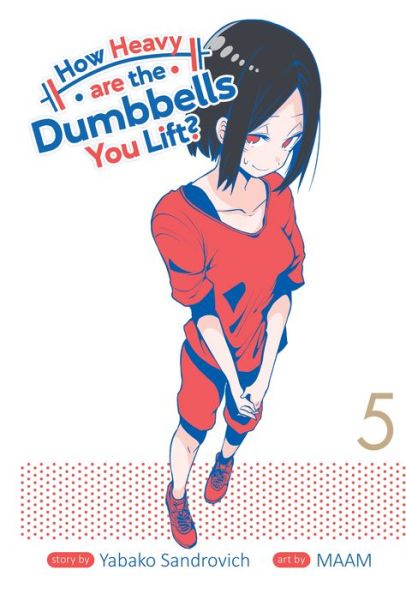 Cover for Yabako Sandrovich · How Heavy are the Dumbbells You Lift? Vol. 5 - How Heavy Are the Dumbbells You Lift? (Paperback Book) (2021)