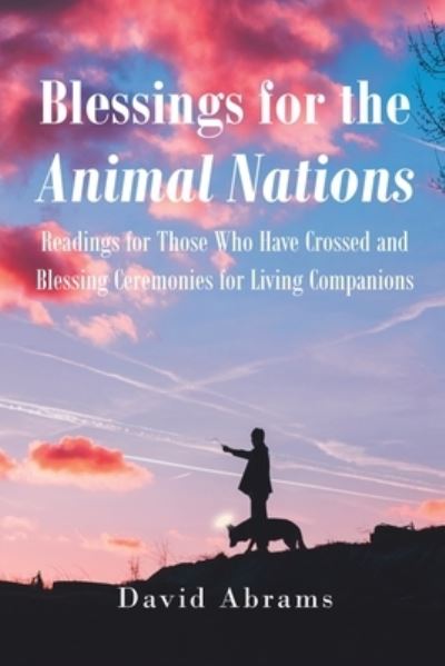 Cover for David Abrams · Blessings for the Animal Nations (Paperback Book) (2019)