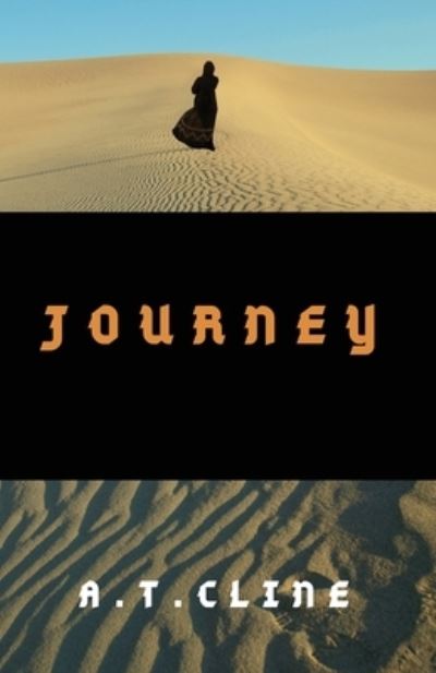 Cover for A T Cline · Journey (Paperback Book) (2020)