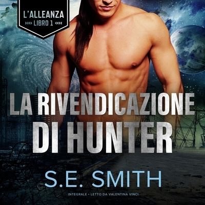 Cover for S E Smith · La Rivendicazione Di Hunter (CD) (2021)