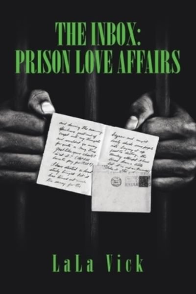 Cover for Lala Vick · The Inbox: Prison Love Affairs (Paperback Bog) (2021)