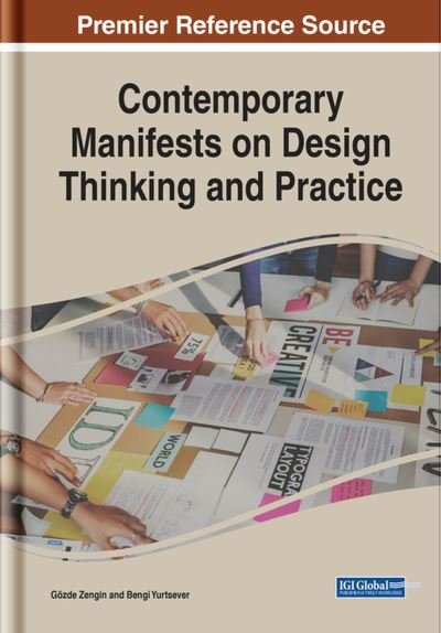 Cover for Gözde Zengin · Contemporary Manifests on Design Thinking and Practice (Bog) (2022)