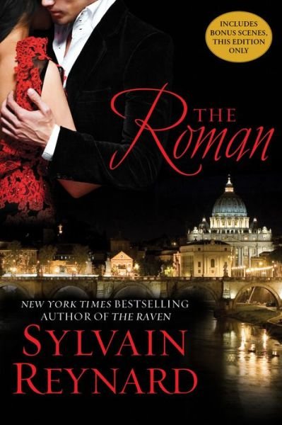 Cover for Sylvain Reynard · The Roman: Florentine Series, Book 3 - Florentine Series (Paperback Bog) (2017)