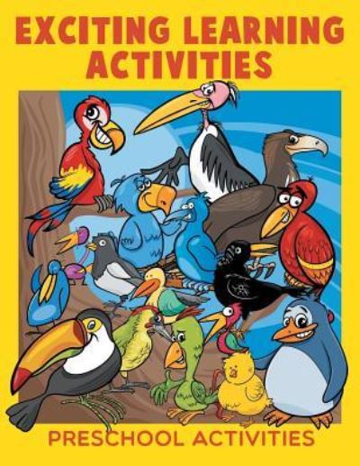 Cover for Jupiter Kids · Exciting Learning Activities: Preschool Activities (Paperback Book) (2015)