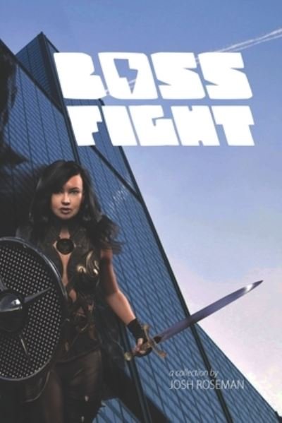 Cover for Josh Roseman · Boss Fight (Taschenbuch) (2019)