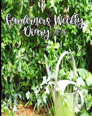 Cover for Sunny Days Prints · Gardeners' Weekly Diary 2020 (Paperback Book) (2019)