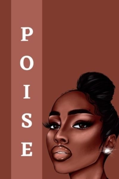 Cover for Jeketa Starks Shavers · Poise (Paperback Book) (2022)