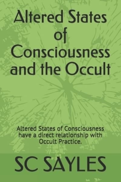 Cover for Sc Sayles · Altered States of Consciousness and the Occult (Pocketbok) (2018)