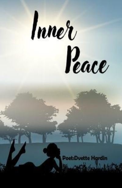 Cover for Dvette M Hardin · Inner Peace (Paperback Book) (2018)