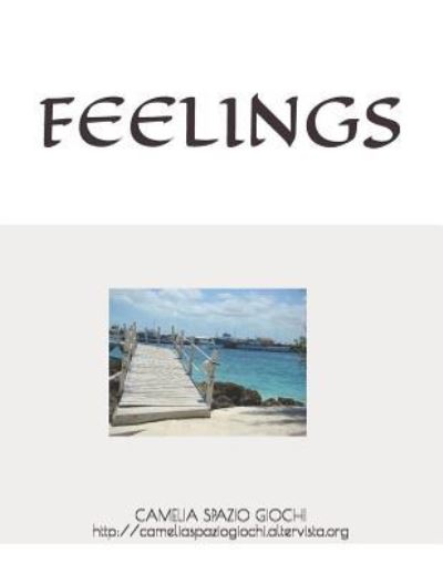 Cover for Camelia Spazio Giochi · Feelings (Paperback Book) (2018)