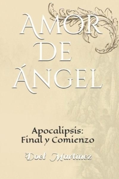 Cover for Doel Martinez · Amor de Angel (Paperback Bog) (2018)