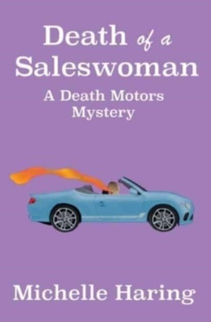 Cover for Michelle Haring · Death Of A Saleswoman (Paperback Book) (2021)