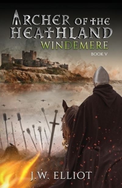 Cover for J W Elliot · Archer of the Heathland (Paperback Book) (2019)