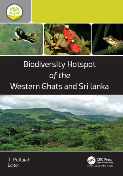 Cover for Biodiversity Hotspot of the Western Ghats and Sri Lanka - Biodiversity Hotspots of the World (Paperback Book) (2024)